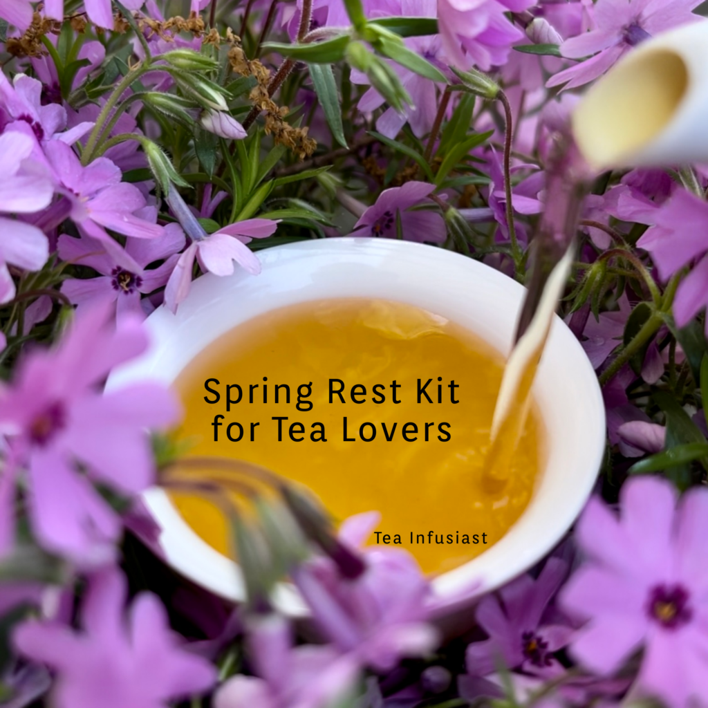 The words "Spring Rest Kit for Tea Lovers" and "Tea Infusiast" appear in a teacup nestled into purple phlox flowers.