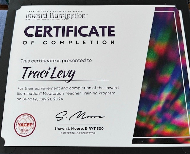 Inner Illumination Meditation Teacher Training certificate of completion for Traci Levy